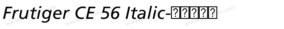 Frutiger CE 56 Italic字体转换